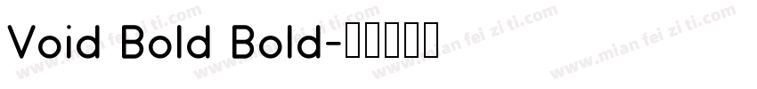 Void Bold Bold字体转换
